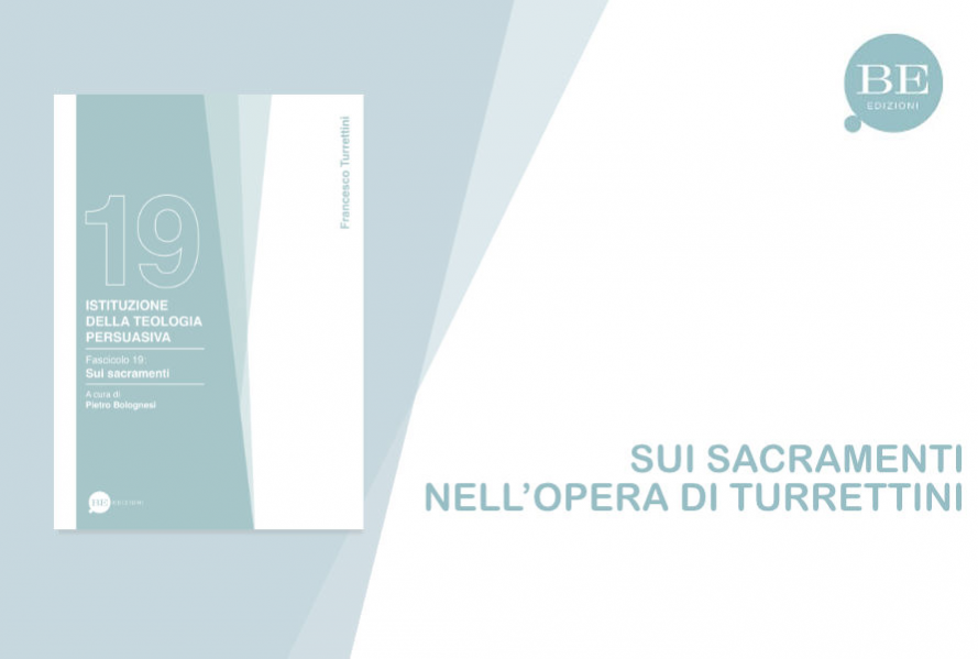 Istituzione della teologia persuasiva. Fascicolo 19: Sui sacramenti